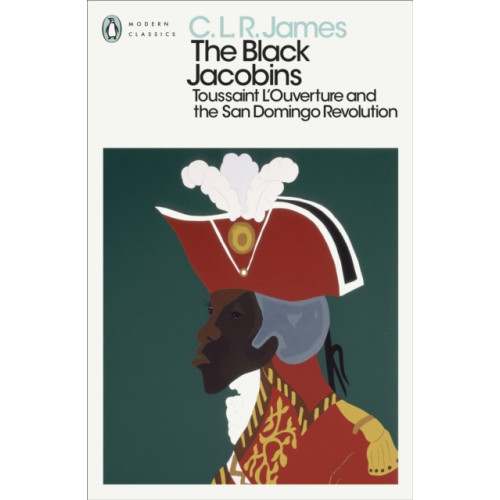 Penguin books ltd The Black Jacobins (häftad, eng)