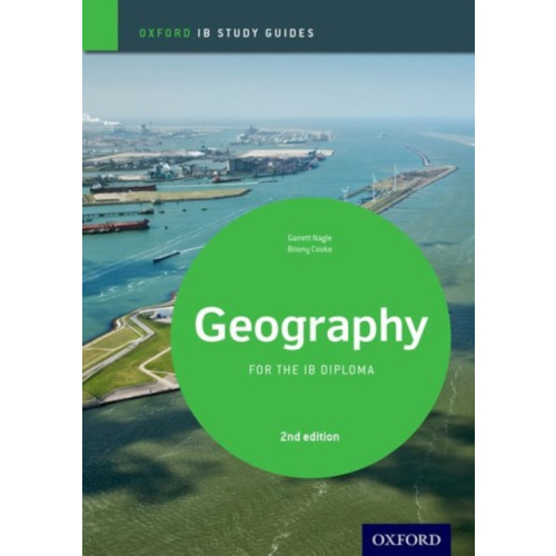 Oxford University Press IB Geography Study Guide: Oxford IB Diploma Programme (häftad, eng)