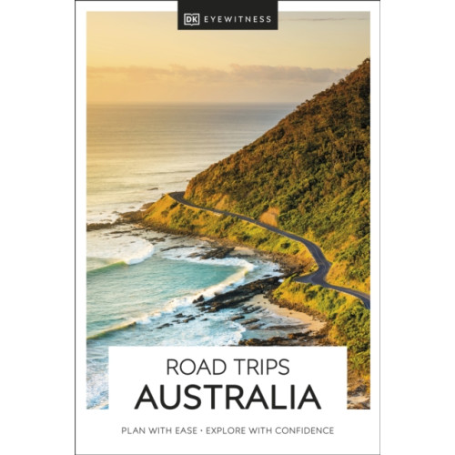 Dorling Kindersley Ltd DK Eyewitness Road Trips Australia (häftad, eng)