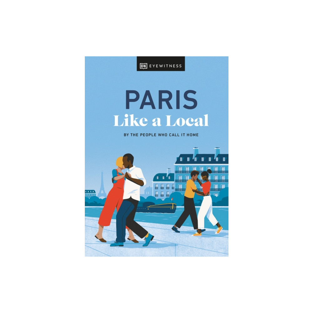 Produktbild för Paris Like a Local (inbunden, eng)