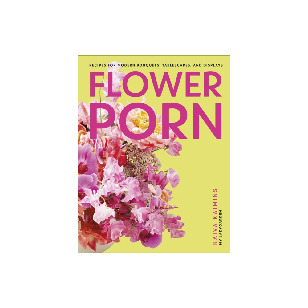 Produktbild för Flower Porn (inbunden, eng)