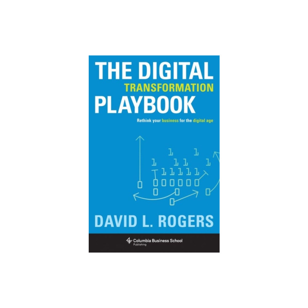 Produktbild för The Digital Transformation Playbook (inbunden, eng)