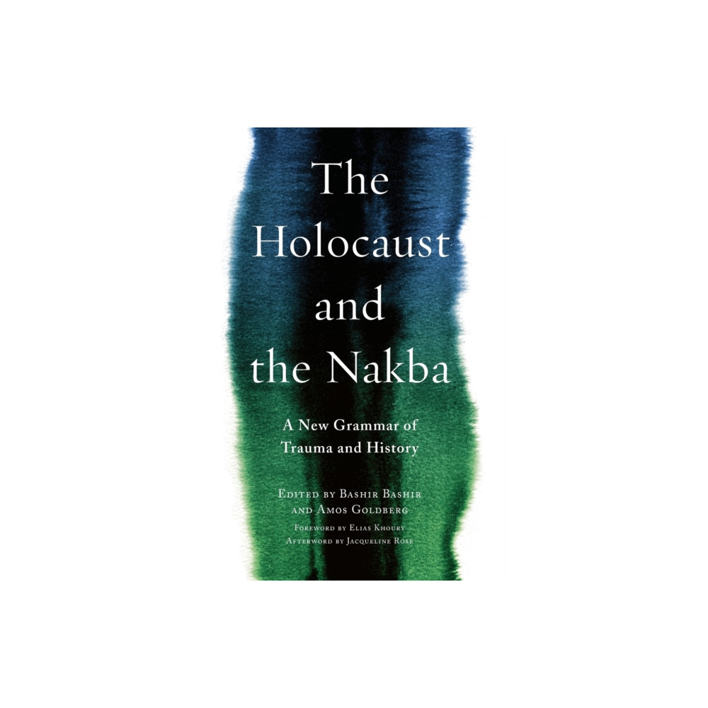 Produktbild för The Holocaust and the Nakba (häftad, eng)