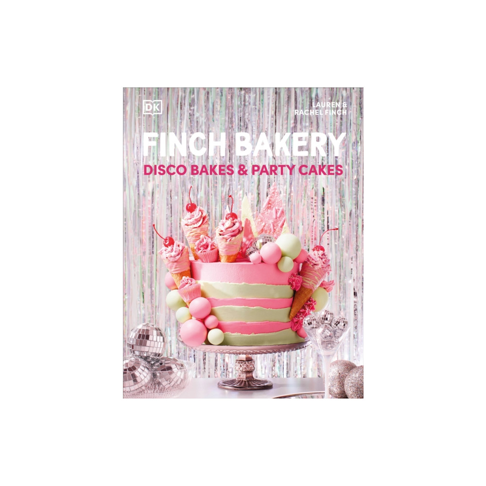 Produktbild för Finch Bakery Disco Bakes and Party Cakes (inbunden, eng)