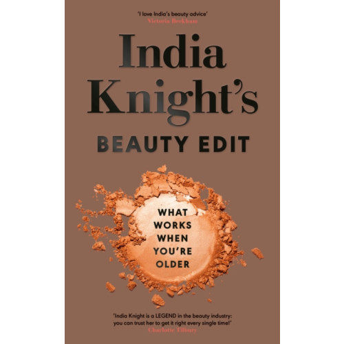 Penguin books ltd India Knight's Beauty Edit (inbunden, eng)