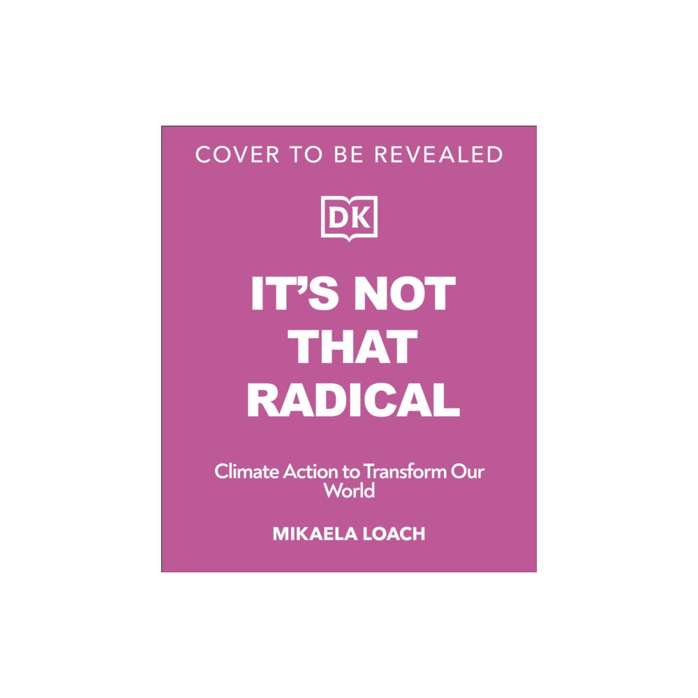 Produktbild för It's Not That Radical (häftad, eng)