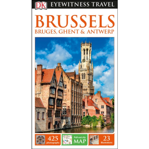 Dorling Kindersley Ltd DK Eyewitness Brussels, Bruges, Ghent and Antwerp (häftad, eng)