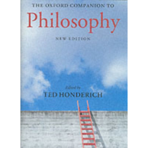 Oxford University Press The Oxford Companion to Philosophy (inbunden, eng)
