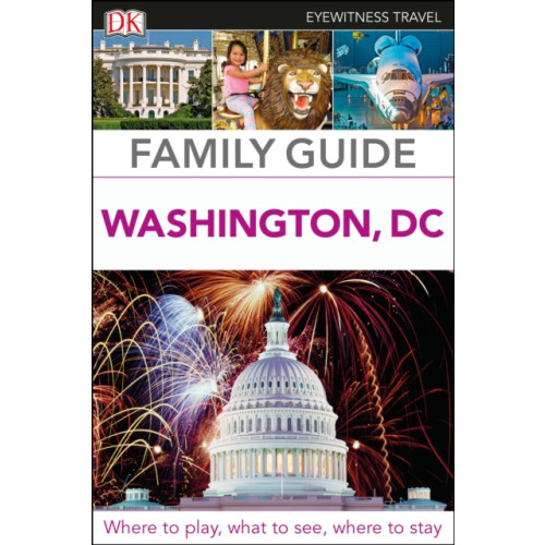 Dorling Kindersley Ltd DK Family Guide Washington, DC (häftad, eng)