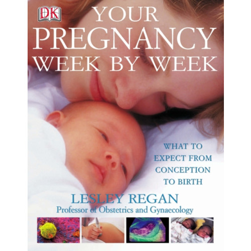 Dorling Kindersley Ltd Your Pregnancy Week by Week (inbunden, eng)