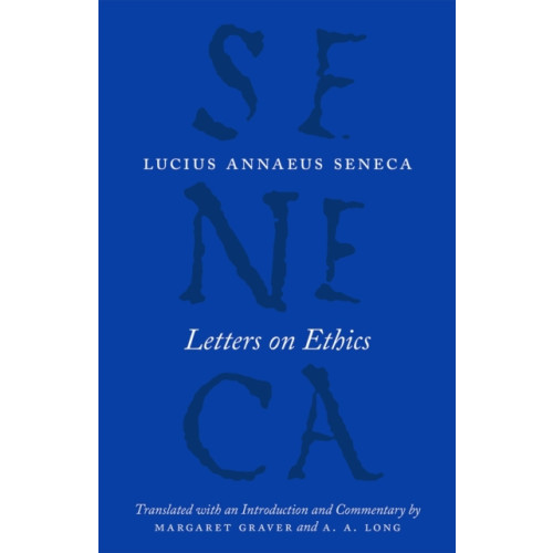 The university of chicago press Letters on Ethics – To Lucilius (häftad, eng)