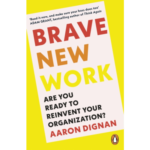 Penguin books ltd Brave New Work (häftad, eng)