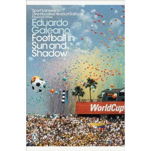 Penguin books ltd Football in Sun and Shadow (häftad, eng)