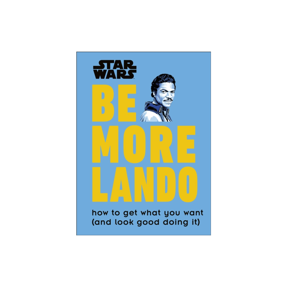 Produktbild för Star Wars Be More Lando (inbunden, eng)