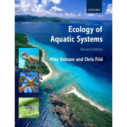 Oxford University Press Ecology of Aquatic Systems (häftad, eng)