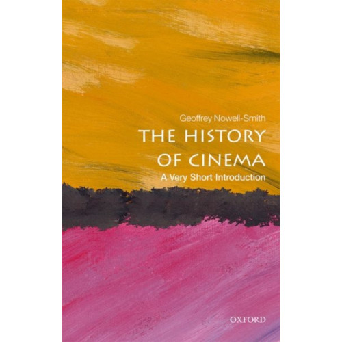 Oxford University Press The History of Cinema (häftad, eng)
