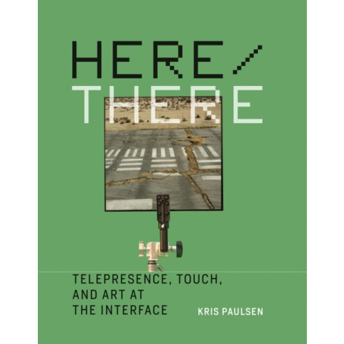 Mit press ltd Here/There (inbunden, eng)