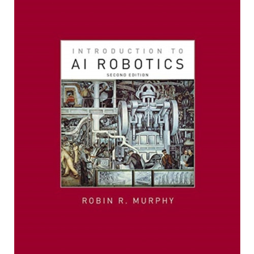 Mit press ltd Introduction to AI Robotics (inbunden, eng)