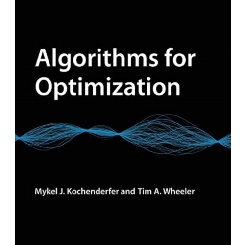 Mit press ltd Algorithms for Optimization (inbunden, eng)