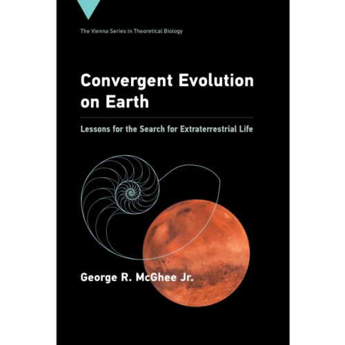 Mit press ltd Convergent Evolution on Earth (inbunden, eng)