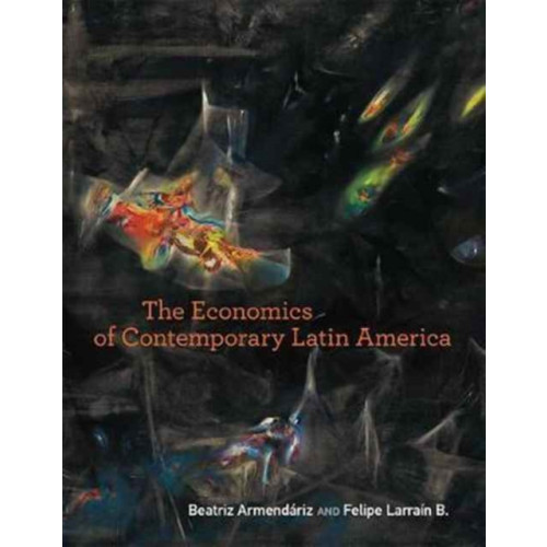 Mit press ltd The Economics of Contemporary Latin America (häftad, eng)