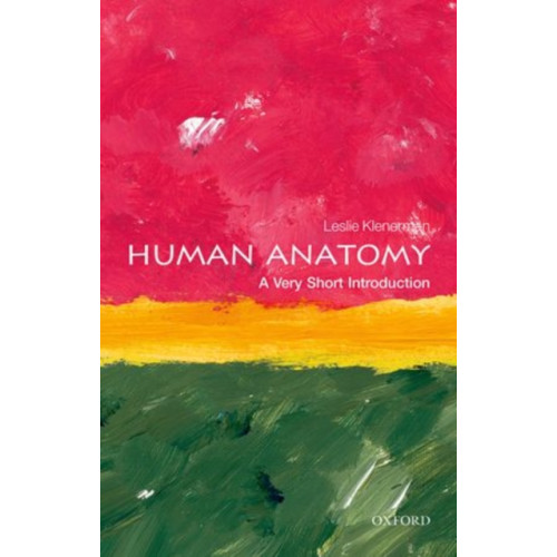 Oxford University Press Human Anatomy (häftad, eng)