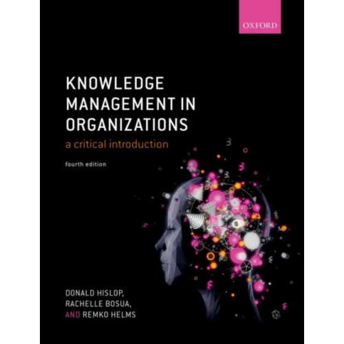 Oxford University Press Knowledge Management in Organizations (häftad, eng)