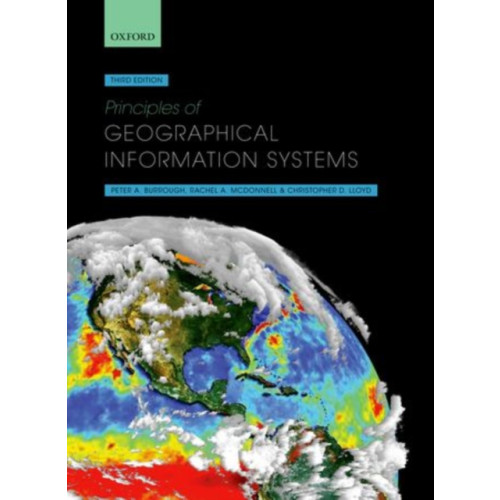 Oxford University Press Principles of Geographical Information Systems (häftad, eng)