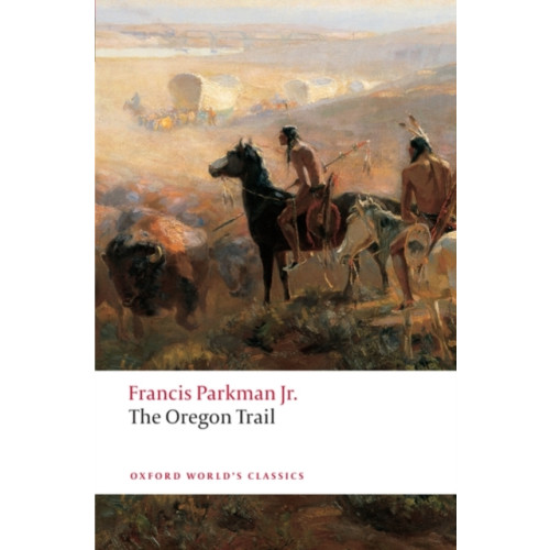 Oxford University Press The Oregon Trail (häftad, eng)