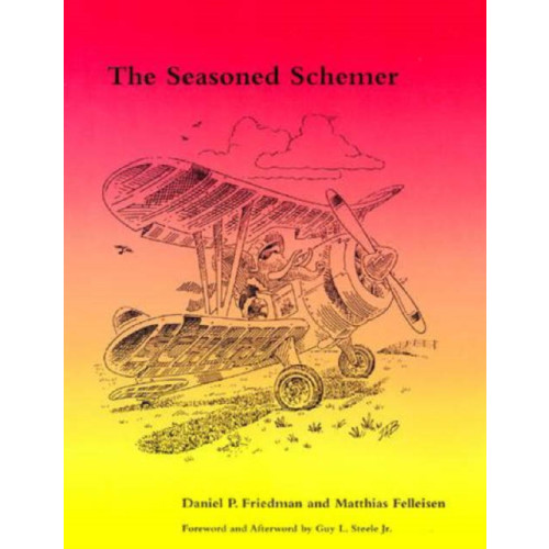 Mit press ltd The Seasoned Schemer (häftad, eng)