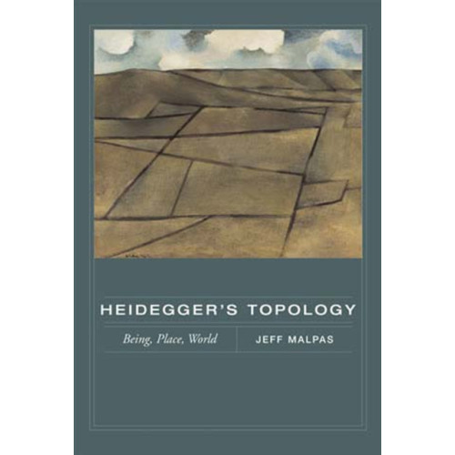 Mit press ltd Heidegger's Topology (häftad, eng)