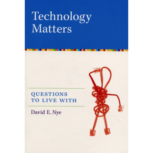 Mit press ltd Technology Matters (häftad, eng)