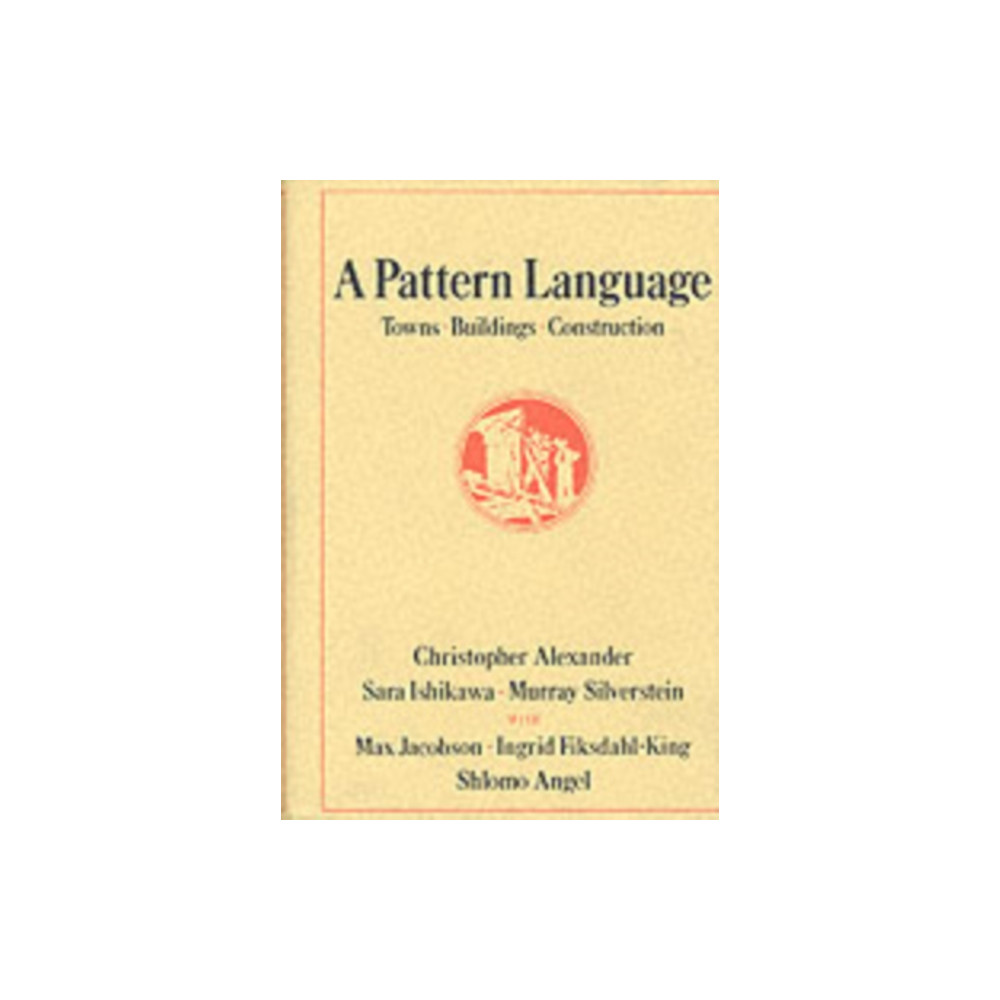 Produktbild för A Pattern Language (inbunden, eng)