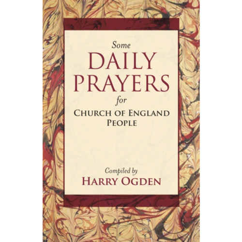 Spck publishing Some Daily Prayers for Church of England People (häftad, eng)