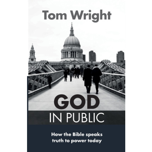 Spck publishing God in Public (häftad, eng)