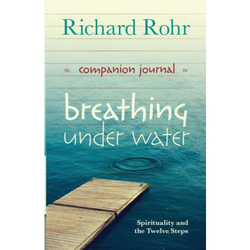 Spck publishing Breathing Under Water Companion Journal (häftad, eng)