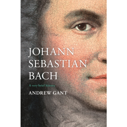 Spck publishing Johann Sebastian Bach (inbunden, eng)