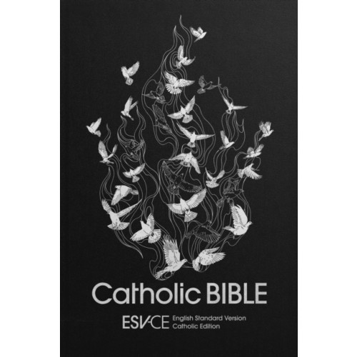 Spck publishing ESV-CE Catholic Bible. The Official Liturgical Bible for England, Wales and Scotland from Advent 24 (inbunden, eng)