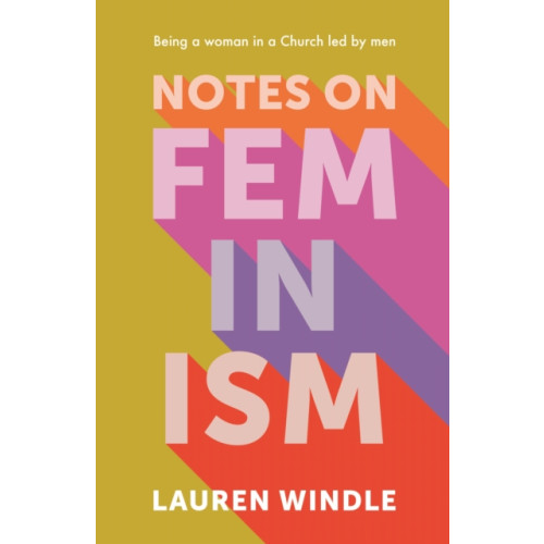 Spck publishing Notes on Feminism (häftad, eng)