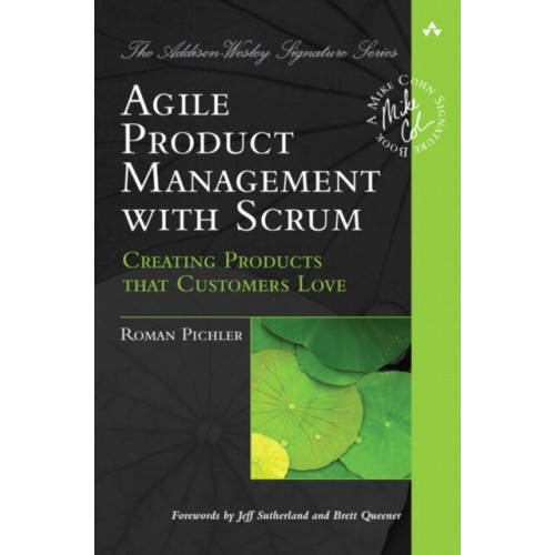 Pearson Education (US) Agile Product Management with Scrum (häftad, eng)