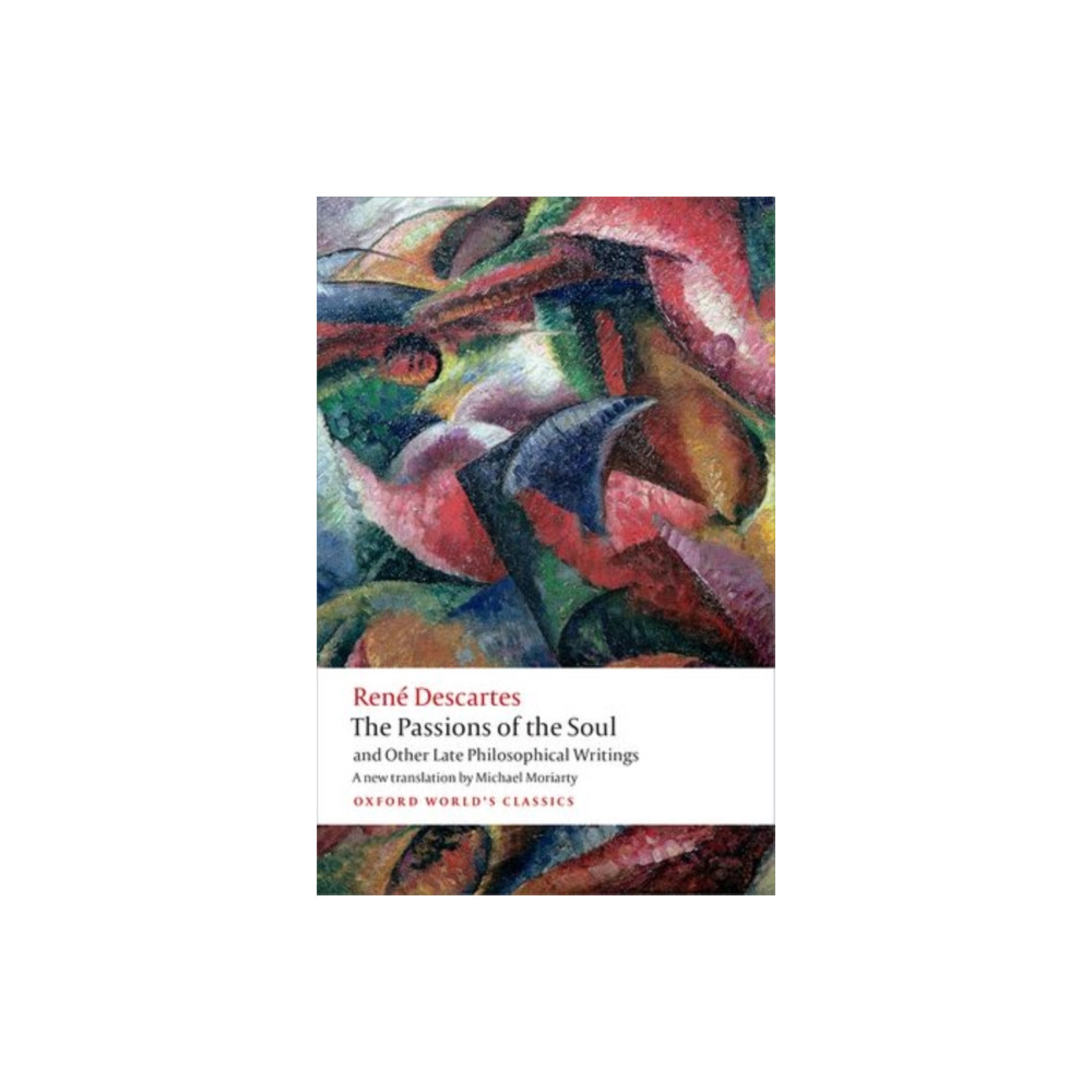 Produktbild för The Passions of the Soul and Other Late Philosophical Writings (häftad, eng)