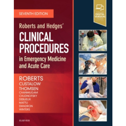 Elsevier - Health Sciences Division Roberts and Hedges' Clinical Procedures in Emergency Medicine and Acute Care (inbunden, eng)