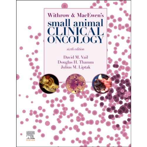 Elsevier - Health Sciences Division Withrow and MacEwen's Small Animal Clinical Oncology (inbunden, eng)