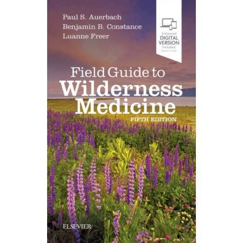 Elsevier - Health Sciences Division Field Guide to Wilderness Medicine (häftad, eng)