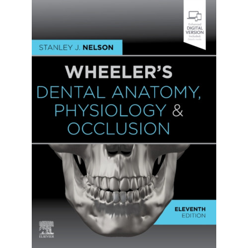 Elsevier - Health Sciences Division Wheeler's Dental Anatomy, Physiology and Occlusion (inbunden, eng)