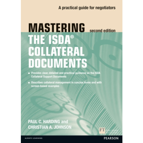 Pearson Education Limited Mastering ISDA Collateral Documents (häftad, eng)