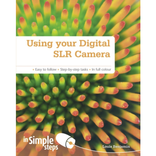 Pearson Education Limited Using your Digital SLR Camera In Simple Steps (häftad, eng)