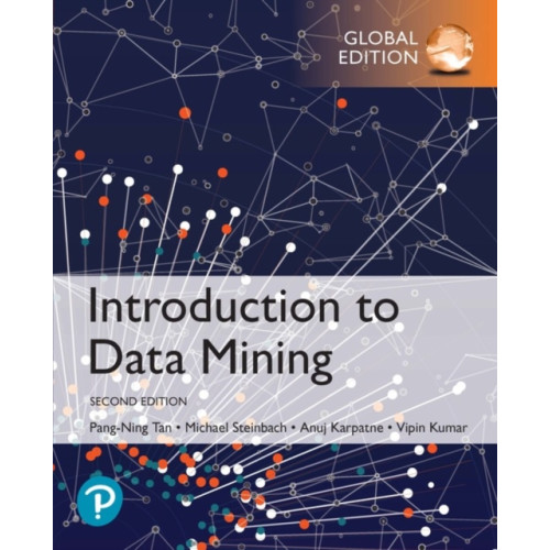 Pearson Education Limited Introduction to Data Mining, Global Edition (häftad, eng)