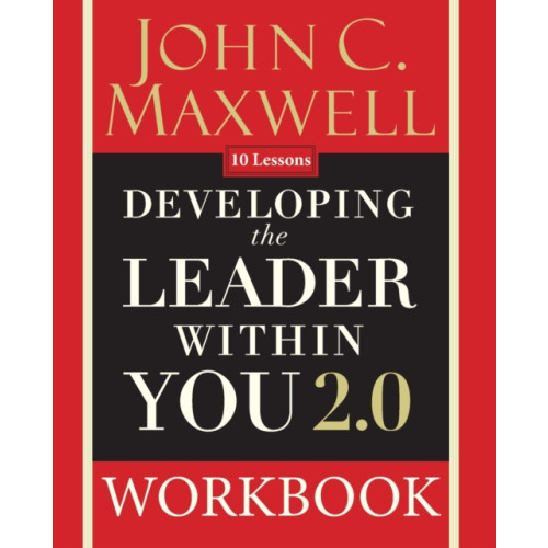 HarperChristian Resources Developing the Leader Within You 2.0 Workbook (häftad, eng)