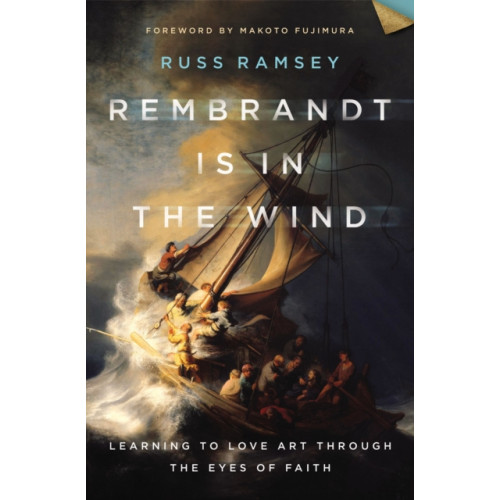 Zondervan Rembrandt Is in the Wind (inbunden, eng)